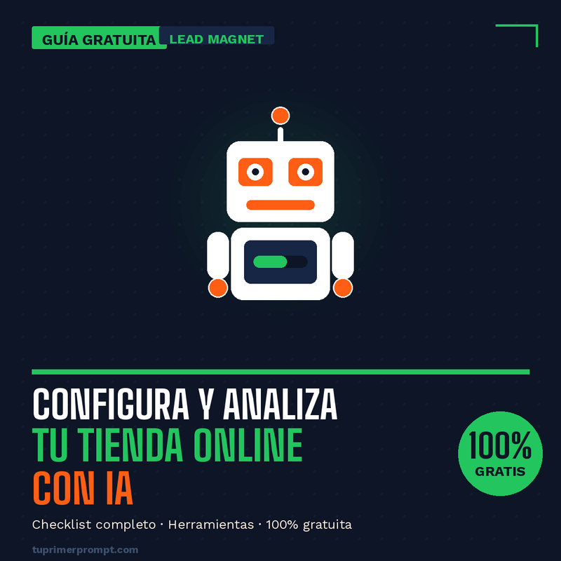 GUIA GRATUITA: Configura y analiza tu tienda online con IA